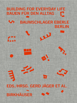 cover image of Building for Everyday Life / Bauen für den Alltag 2010–2025
